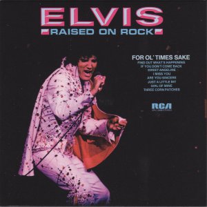 Elvis Presley - Raised On Rock
